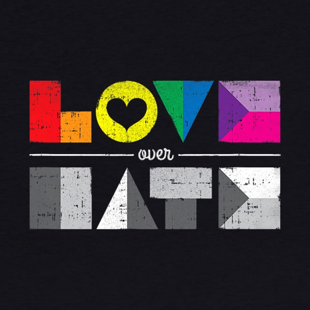 Love Over Hate Lgbt Geometric Rainbow Equality by hony.white